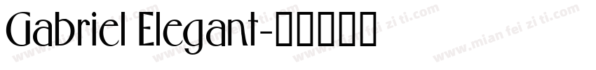 Gabriel Elegant字体转换